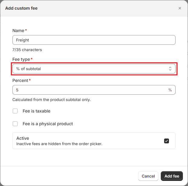 OrderPilot Add custom fee dialog for Freight at 5% of subtotal Screenshot of OrderPilot Add custom fee dialog for Freight at 5% of subtotal