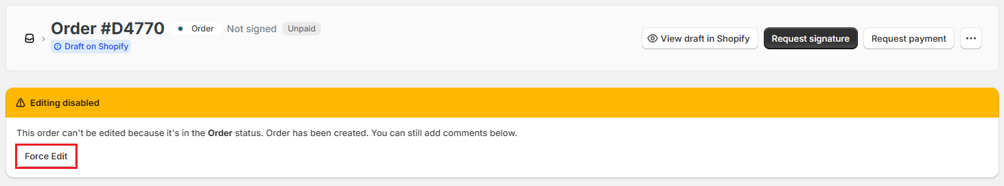 Screenshot of OrderPilot Editing disabled banner with the Force Edit button